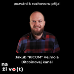 Obrázek epizody #18 Jakub Kicom Vejmola - Pochop současné peníze a zjistíš, proč mít Bitcoin