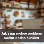 Obrázek epizody 24|12|01| Bedřich Smola | Jak z nás mohou problémy udělat lepšího člověka?