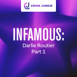 Obrázek epizody INFAMOUS: Darlie Routier Part 1