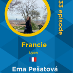 Obrázek epizody #33 Ema Pešatová - Lyon, Francie| Lyon - město gastronomie