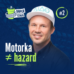Obrázek epizody Doplň šťávu # 2 – Motorka ≠ hazard