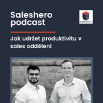 Obrázek epizody 15:  Jak udržet produktivitu v sales oddělení