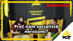 Obrázek epizody Studio Svobodného přístavu: Proč nám socialisté nerozumí?