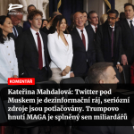 Obrázek epizody Čteme Romea.cz: Twitter pod Muskem je dezinformační ráj, seriózní zdroje jsou potlačovány. Trumpovo hnutí MAGA je splněný sen miliardářů