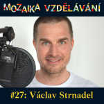 Obrázek epizody #27: S Václavem Strnadelem o fungování mozku a tréninku soft skills