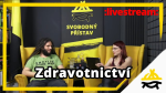 Obrázek epizody Studio Svobodného přístavu: Zdravotnictví