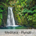 Obrázek epizody Meditace - Plynutí | Podcast #4