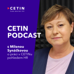 Obrázek epizody CETIN podcast – s Milenou Synáčkovou o práci v CETINu pohledem HR