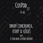 Obrázek epizody CosPod CZ | 30. díl - Druhý ConCrunch, který si užiješ!
