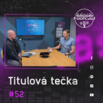 Obrázek epizody FOOTCAST #52 | Titulová tečka.