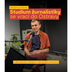 Obrázek epizody Studium žurnalistiky se vrací do Ostravy