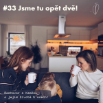 Obrázek epizody #33 Jsme tu opět dvě! Rozhovor s Kamčou o jejím životě&snech.
