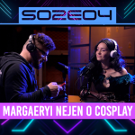 Obrázek epizody S02E04 Markéta aka Margaeryi o cosplay, podnikání a … bisexualitě