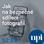 Obrázek epizody Jak na bezpečné sdílení fotografií | S2:E9