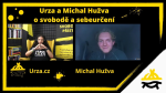 Obrázek epizody Urza a Michal Hužva o svobodě a sebeurčení