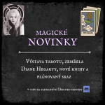 Obrázek epizody 28 MAGICKÉ NOVINKY: Výstava tarotu, zemřela Diane Hegarty, nové knihy a plánovaný sraz 🃏