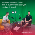 Obrázek epizody Pod pokličkou spolupráce s LD seating: Jaká je budoucnost českých výrobních firem?