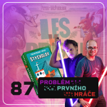 Obrázek epizody #88: Les v pressu, Štycholov a digitální hraní