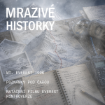 Obrázek epizody Mt. Everest 1996 (poznámky pod čarou) - Dramatické natáčení filmu Everest a co se do scénáře nevešlo