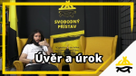 Obrázek epizody Studio Svobodného přístavu: Úvěr a úrok