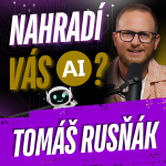 Obrázek epizody 348: Vezme vám AI práci a má smysl hypotéka na 30 let?