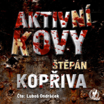 Obrázek epizody Aktivní kovy - 1. kapitola (mluvené slovo, audiokniha)
