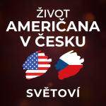 Obrázek epizody Američan o Česku: Češi běžně dělají práci, na kterou se nehodí. Být falešný je v USA profesionální. | SVĚTOVÍ