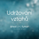 Obrázek epizody Udržování vztahů – Partnerský a sexuální život onkologicky nemocných pacientů