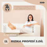 Obrázek epizody 13/2026 - Rizika profesí 3.díl