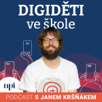 Obrázek epizody Jan Kršňák - uklidňovatel digidětí a digidospělých