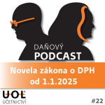 Obrázek epizody #22 Novela zákona o DPH od 1.1.2025