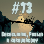 Obrázek epizody #73 - Cataclismo, Peglin a karburátory