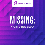 Obrázek epizody MISSING: From a Bus Stop