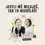 Obrázek epizody #27 Jestli mě miluješ, tak to neuděláš!