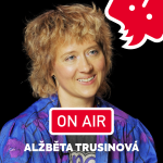Obrázek epizody Alžběta Trusinová (něco něco): "Manželství v kapele je super."
