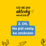 Obrázek epizody Na půl cesty ke změnám