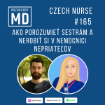 Obrázek epizody #165 Czech Nurse - Ako porozumieť sestrám a nerobiť si v nemocnici nepriateľov