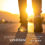 Obrázek epizody Význam vzkříšení