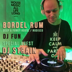 Obrázek epizody Radio B - Bordel Rum: DJ Fun /guest DJ Strain/  22.02.2022