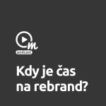 Obrázek epizody Rebrand. Kdy je čas na změnu?