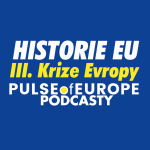 Obrázek epizody Historie EU - Krize Evropy