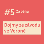 Obrázek epizody #5 Závod ve Veroně – Jaké to bylo?