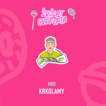 Obrázek epizody #002 Krkolamy | Žužlat cukrlata