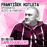 Obrázek epizody Jsem nejlepší spisovatel na světě, říká František Kotleta