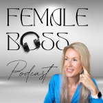 Obrázek epizody Next Level Female Boss 2.0 | Jak zvednout svoje podnikání na novou úroveň