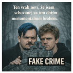 Obrázek epizody "Ten vrah neví, že jsem schovanej za tím obřím monumentálním hrobem"