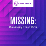 Obrázek epizody MISSING: Runaway Train Kids