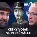 Obrázek epizody Vytěsnění hrdinové: Proč jsme zapomněli na milion českých vojáků v první světové válce?