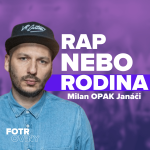 Obrázek epizody Milan Opak Janáči z AMO - Když rapper volí rodinu před kariérou - Díl 65.