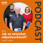 Obrázek epizody #19: Jak se nenechat odposlouchávat? Josef Ladra
